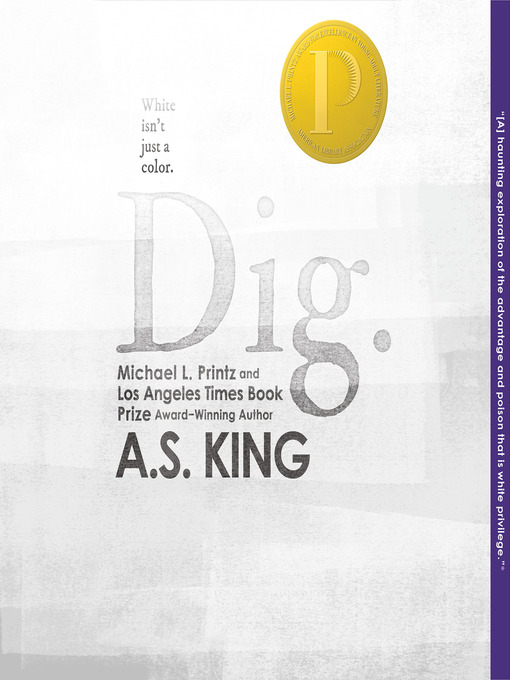 Title details for Dig by A.S. King - Available